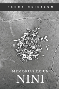 Memorias de un NINI