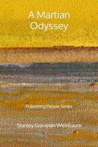 A Martian Odyssey - Publishing People Series