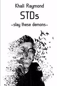 Slay These Demons