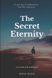The Secret Eternity