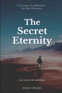 The Secret Eternity