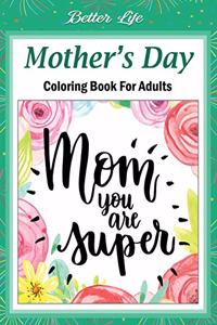 Mother's Day Coloring Book