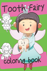 Tooth Fairy Coloring Book