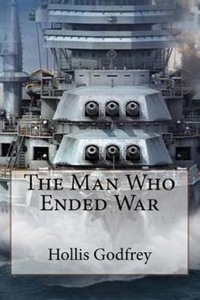 The Man Who Ended War Illustrated