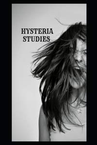 Hysteria Studies