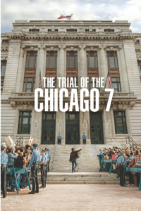 The Trial Of The Chicago 7