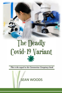 DEADLY COVID-19 VARIANT