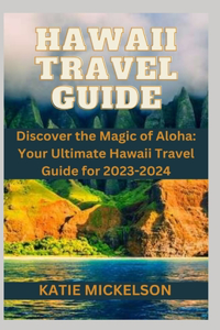 Hawaii Travel Guide