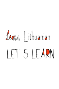 Learn Lithuanian