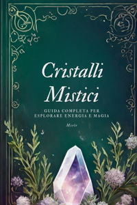 Cristalli Mistici