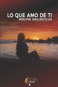 Lo que amo de ti