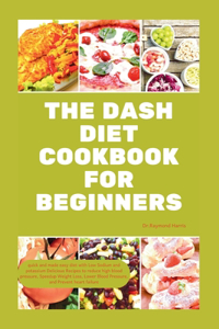Dash Diet Cookbook for Beginners