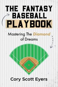 Fantasy Baseball Playbook