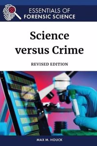 Science versus Crime, Revised Edition