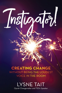 Instigator!