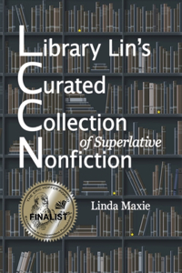 Library Lin's Curated Collection of Superlative Nonfiction