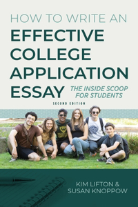 How to Write an Effective College Application Essay