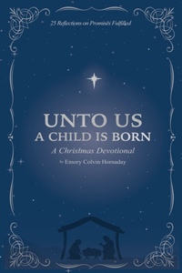 Unto Us a Child is Born