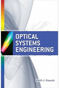 Optical Systems Engineering