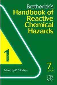 Bretherick's Handbook of Reactive Chemical Hazards