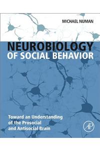 Neurobiology of Social Behavior