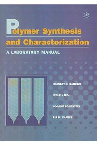Polymer Synthesis and Characterization