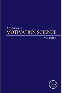 Advances in Motivation Science