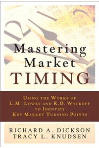 Mastering Market Timing