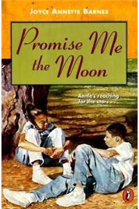 Promise ME the Moon