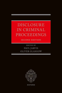 Disclosure in Criminal Proceedings