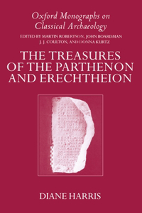 Treasures of the Parthenon and Erechtheion