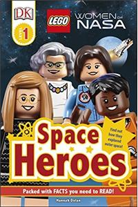 LEGO Women of NASA Space Heroes (DK Readers Level 1)