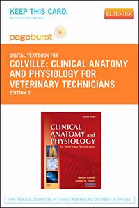 Clinical Anatomy and Physiology for Veterinary Technicians - Elsevier eBook on Vitalsource (Retail Access Card)