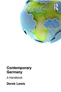 Contemporary Germany: A Handbook