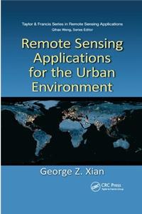 Remote Sensing Applications for the Urban Environment