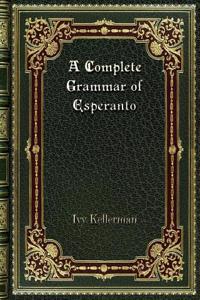 A Complete Grammar of Esperanto