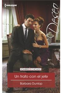 Un Trato Con El Jefe