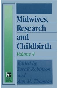 Midwives, Research and Childbirth