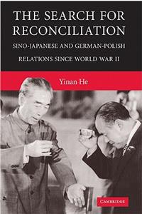 Search for Interstate Reconciliation in East Asia and Central Europe