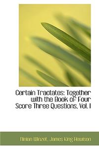 Certain Tractates