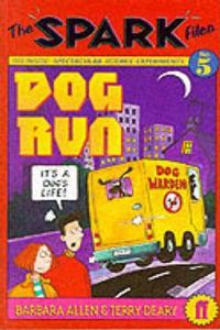 Spark Files : Dog Run