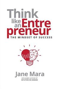 Think Like an Entrepreneur