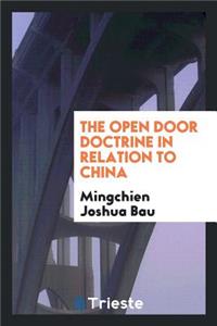 The Open Door Doctrine in Relation to China