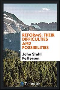 Reforms: their difficulties and possibilities