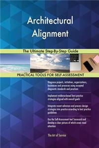 Architectural Alignment The Ultimate Step-By-Step Guide
