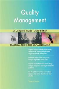 Quality Management A Complete Guide - 2019 Edition