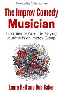 The Improv Comedy Musician