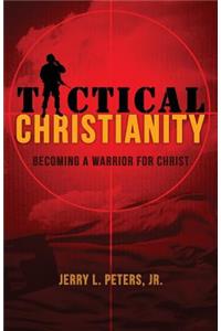 Tactical Christianity