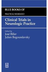Clinical Trials in Neurologic Practice