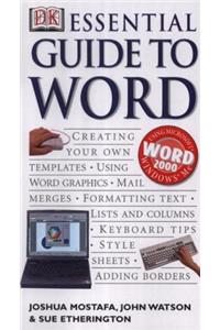 Essential Guide to Word (Essential Computers)
